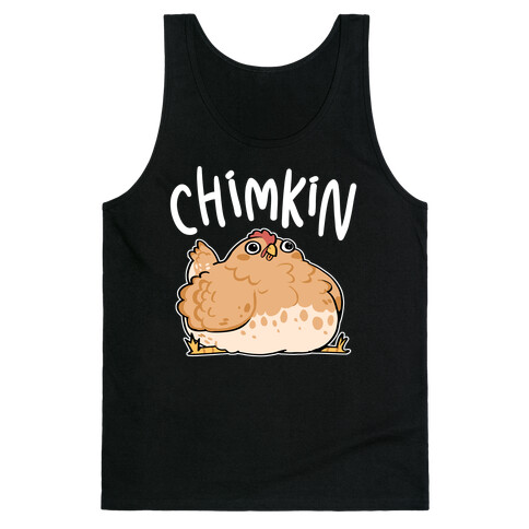 Chimkin Derpy Chicken Tank Top