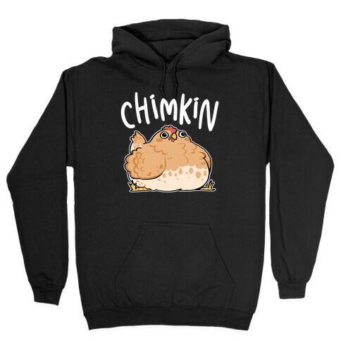 Chimkin Derpy Chicken Hooded Sweatshirt