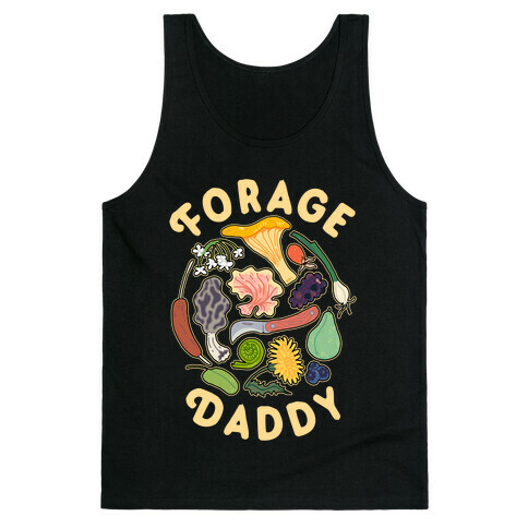 Forage Daddy Tank Top