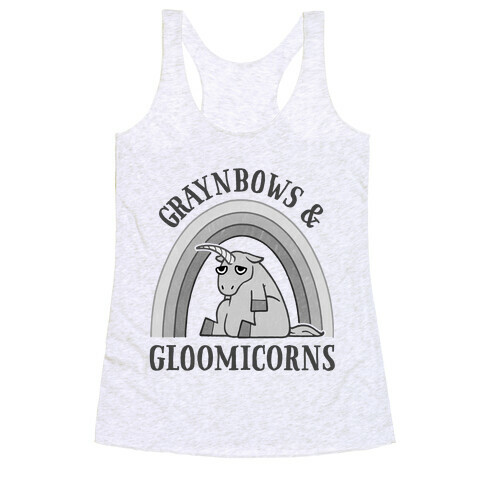 Graynbows & Gloomicorns Racerback Tank Top
