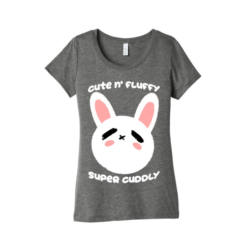 Cute N' Fluffy Super Cuddly Womens T-Shirt