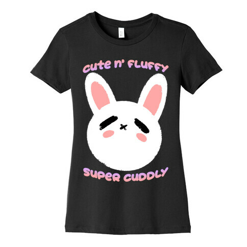 Cute N' Fluffy Super Cuddly Womens T-Shirt