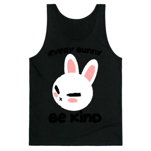 Every Bunny Be Kind Tank Top