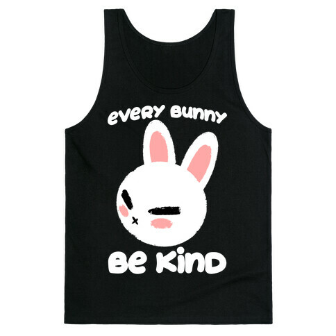 Every Bunny Be Kind Tank Top