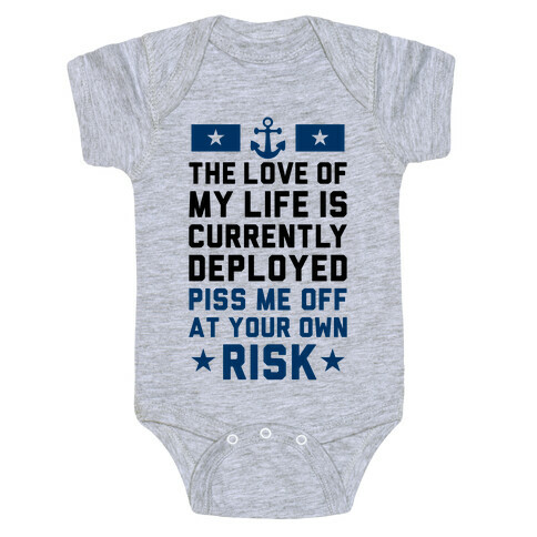 Piss Me Off At Your Own Risk (Navy) Baby One-Piece