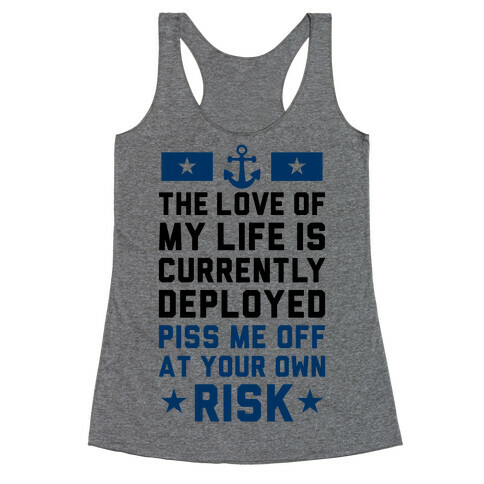 Piss Me Off At Your Own Risk (Navy) Racerback Tank Top