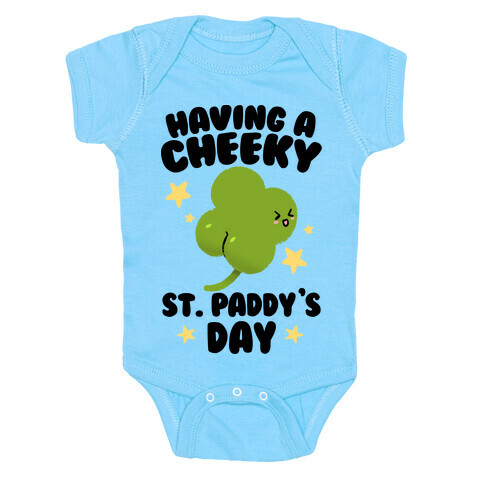 Having A Cheeky St. Paddy's Day Baby One-Piece