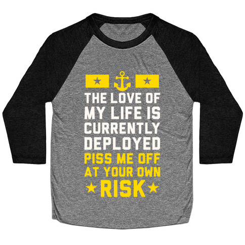 Piss Me Off At Your Own Risk (Navy) Baseball Tee