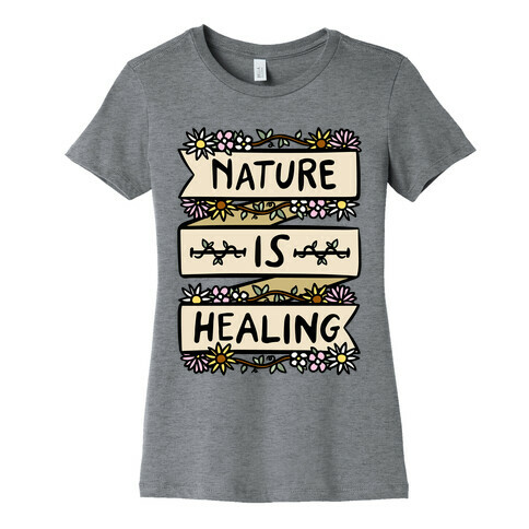 Nature Is Healing White Print Womens T-Shirt
