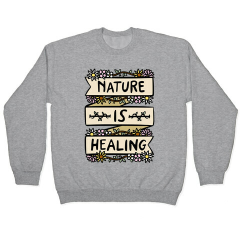 Nature Is Healing White Print Pullover