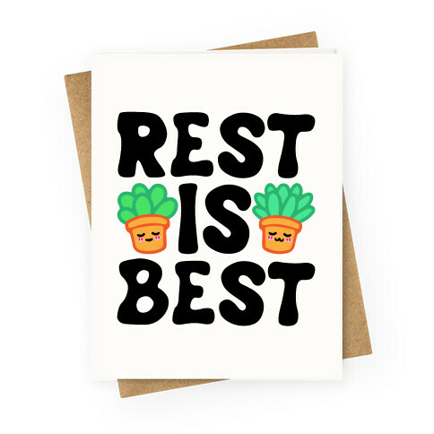 Rest Is Best Greeting Card