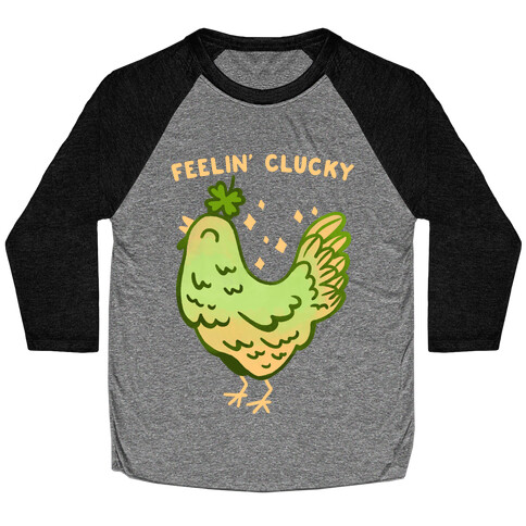 Feelin' Clucky St. Patrick's Day Chicken Baseball Tee