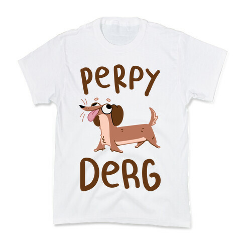 Perpy Derg Kids T-Shirt