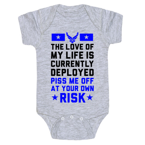 Piss Me Off At Your Own Risk (Air Force) Baby One-Piece