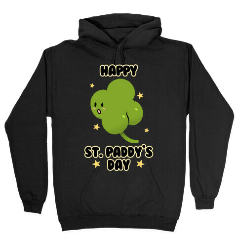 Happy St. Paddy's Day Shambutt Tee Tee Hooded Sweatshirt