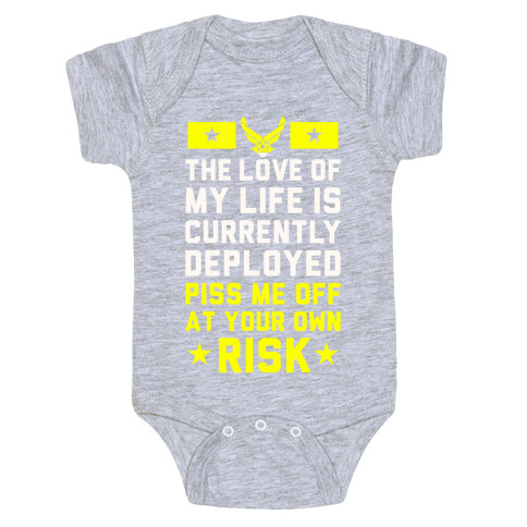 Piss Me Off At Your Own Risk (Air Force) Baby One-Piece