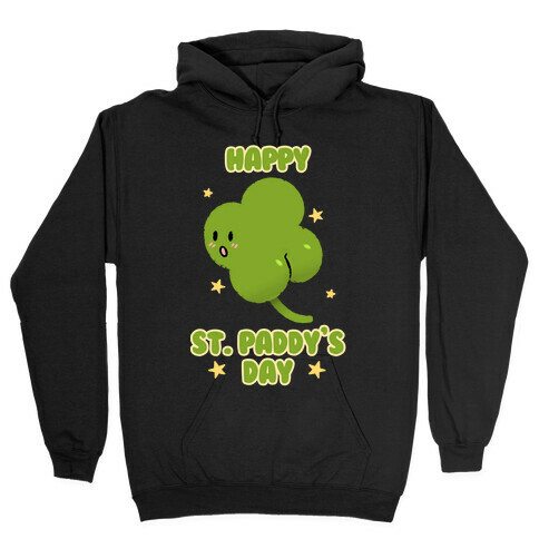 Happy St. Paddy's Day Shambutt Tee Tee Hooded Sweatshirt