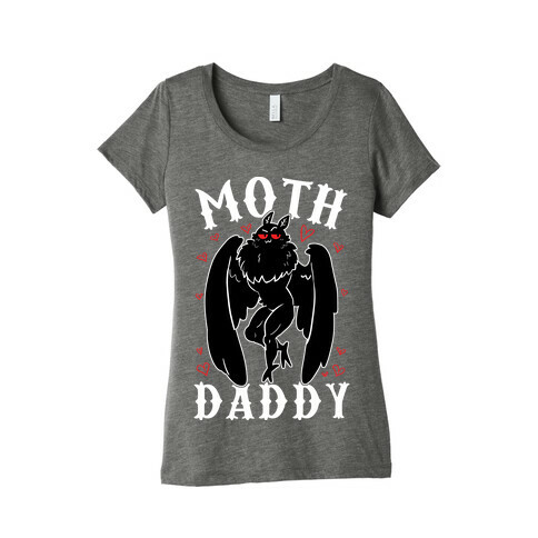 Moth Daddy Womens T-Shirt