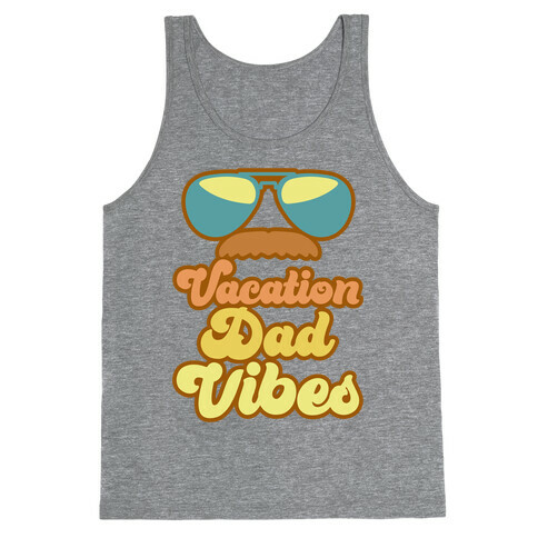 Vacation Dad Vibes White Print Tank Top