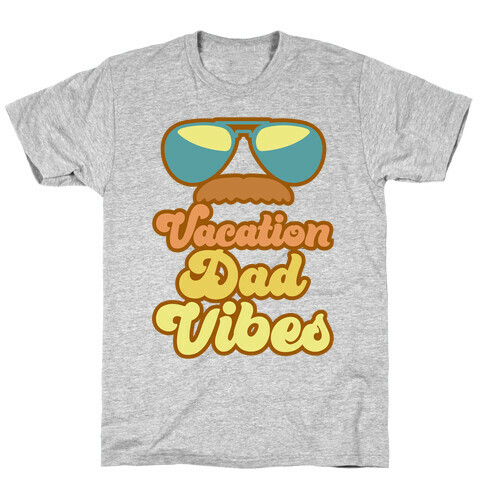 Vacation Dad Vibes White Print T-Shirt