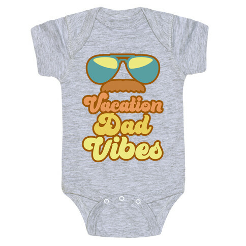 Vacation Dad Vibes White Print Baby One-Piece