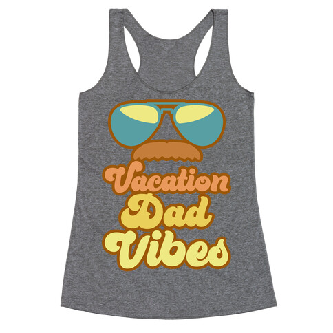 Vacation Dad Vibes White Print Racerback Tank Top