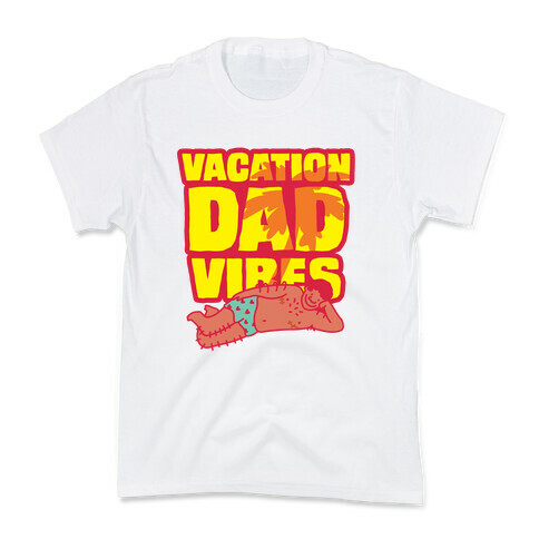 Vacation Dad Vibes Kids T-Shirt
