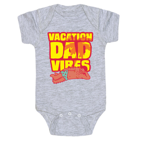 Vacation Dad Vibes Baby One-Piece