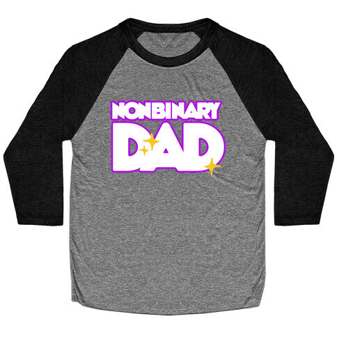 Nonbinary Dad Baseball Tee