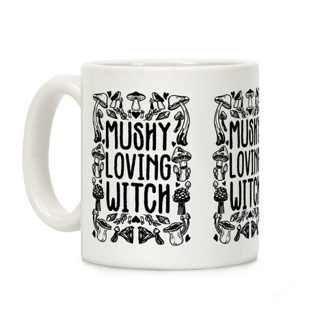 Mushy Loving Witch Coffee Mug