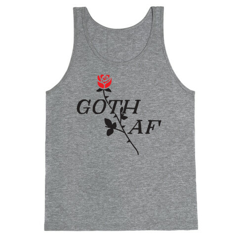 Goth AF Tank Top