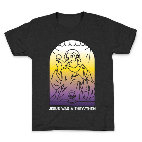 Jesus Was A They/Them Kids T-Shirt