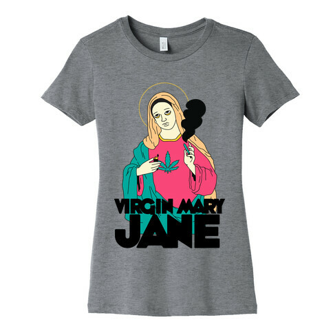 Virgin Mary Jane Womens T-Shirt