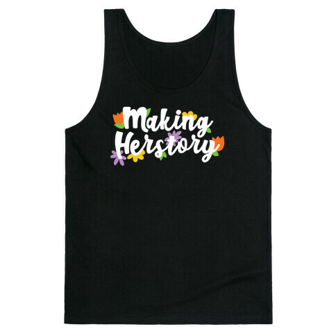 Making Herstory Tank Top