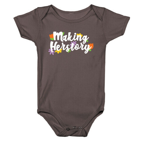 Making Herstory Baby One-Piece