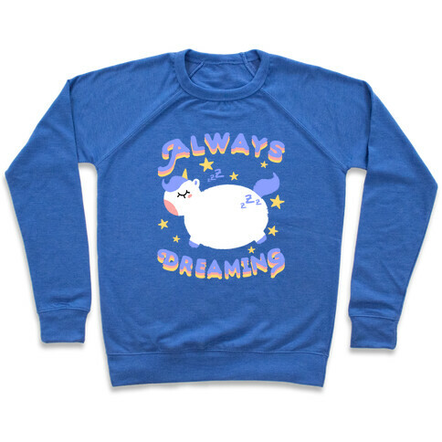 Always Dreaming Pullover