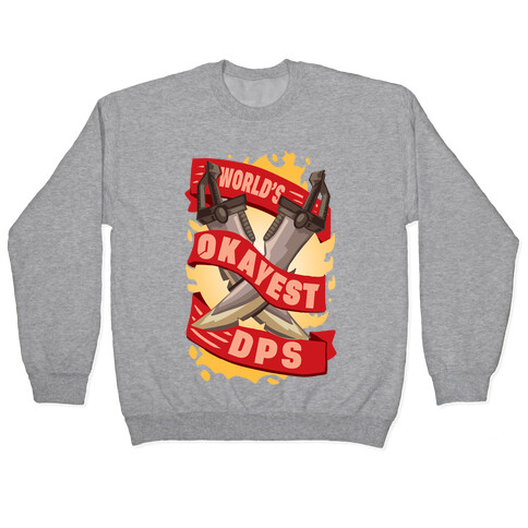 World's Okayest DPS Pullover