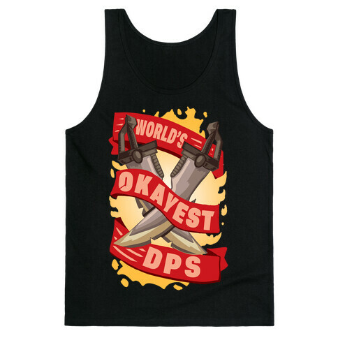 World's Okayest DPS Tank Top