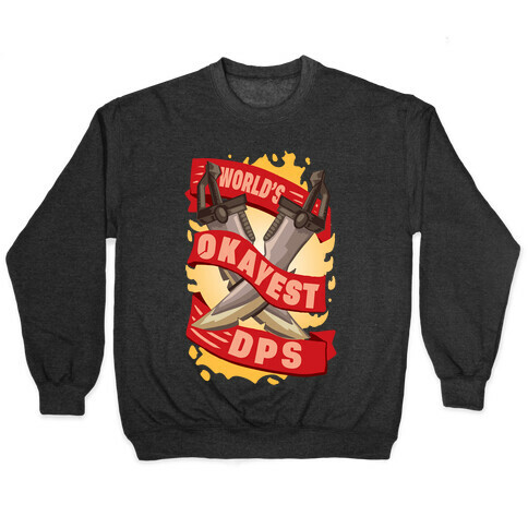 World's Okayest DPS Pullover