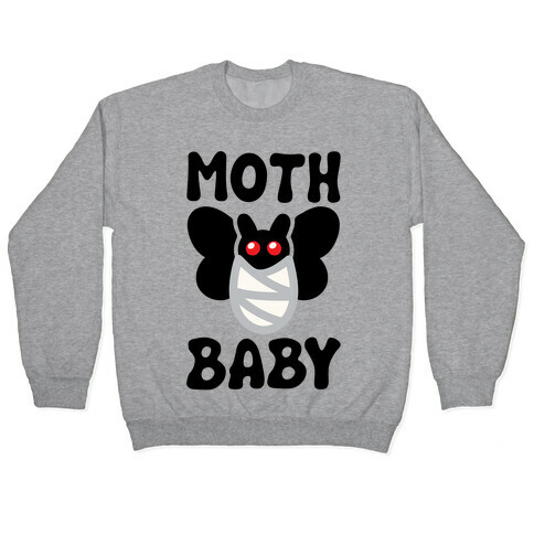 Mothman Baby Parody Pullover