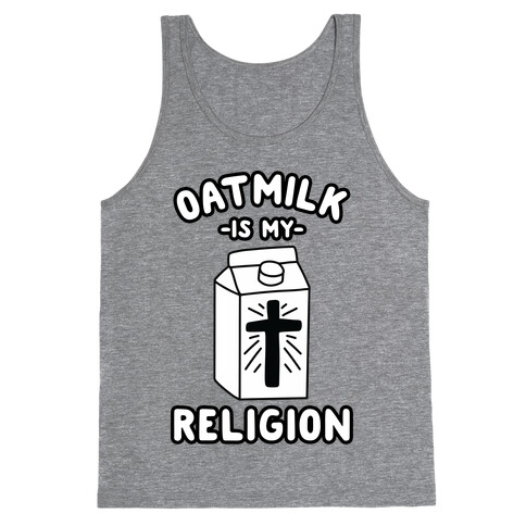 Oatmilk Is My Religion Tank Top