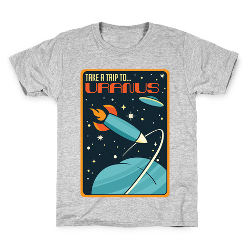Take A Trip To Uranus Parody Kids T-Shirt