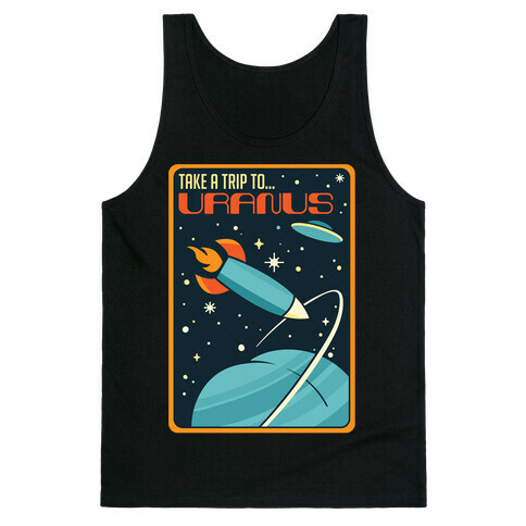 Take A Trip To Uranus Parody White Print Tank Top