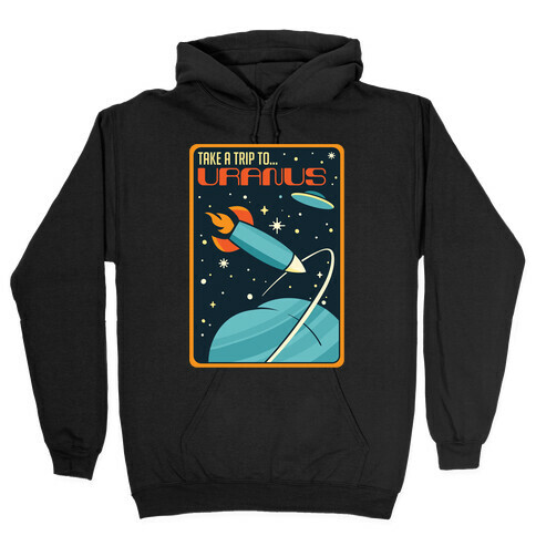 Take A Trip To Uranus Parody White Print Hooded Sweatshirt