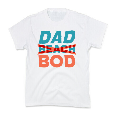 Dad Beach Bod  Kids T-Shirt