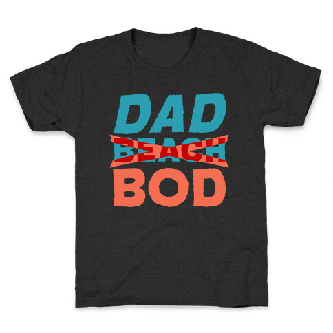Dad Beach Bod White Print Kids T-Shirt