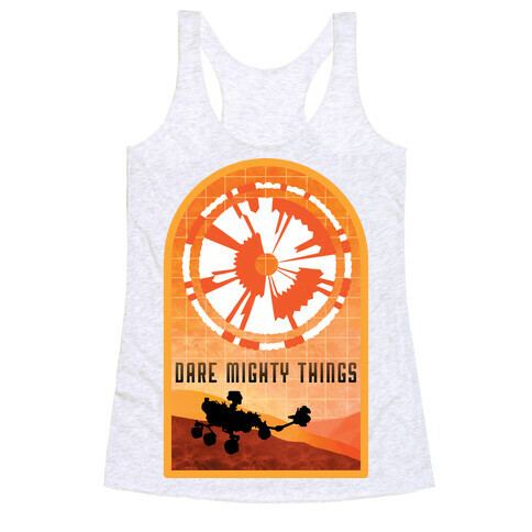 Dare Mighty Things Perseverance Parachute Racerback Tank Top