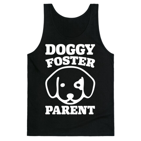 Doggy Foster Parent White Print Tank Top