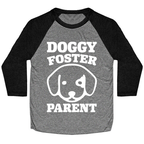 Doggy Foster Parent White Print Baseball Tee