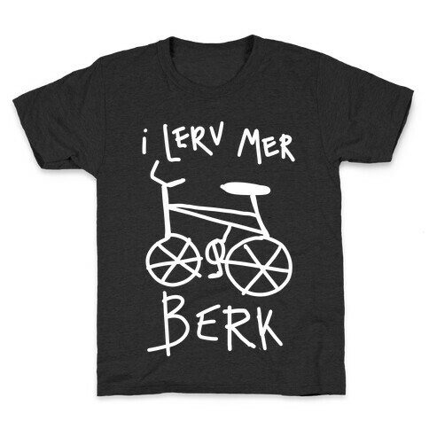 I Lerv Mer Berk Derpy Bike Kids T-Shirt